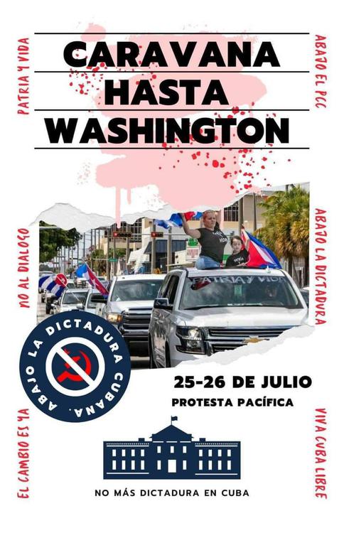 CARAVANA DE CUBANOS ANTICOMUNISTAS RUMBO A WASHINGTON 25 AL 26 JULIO